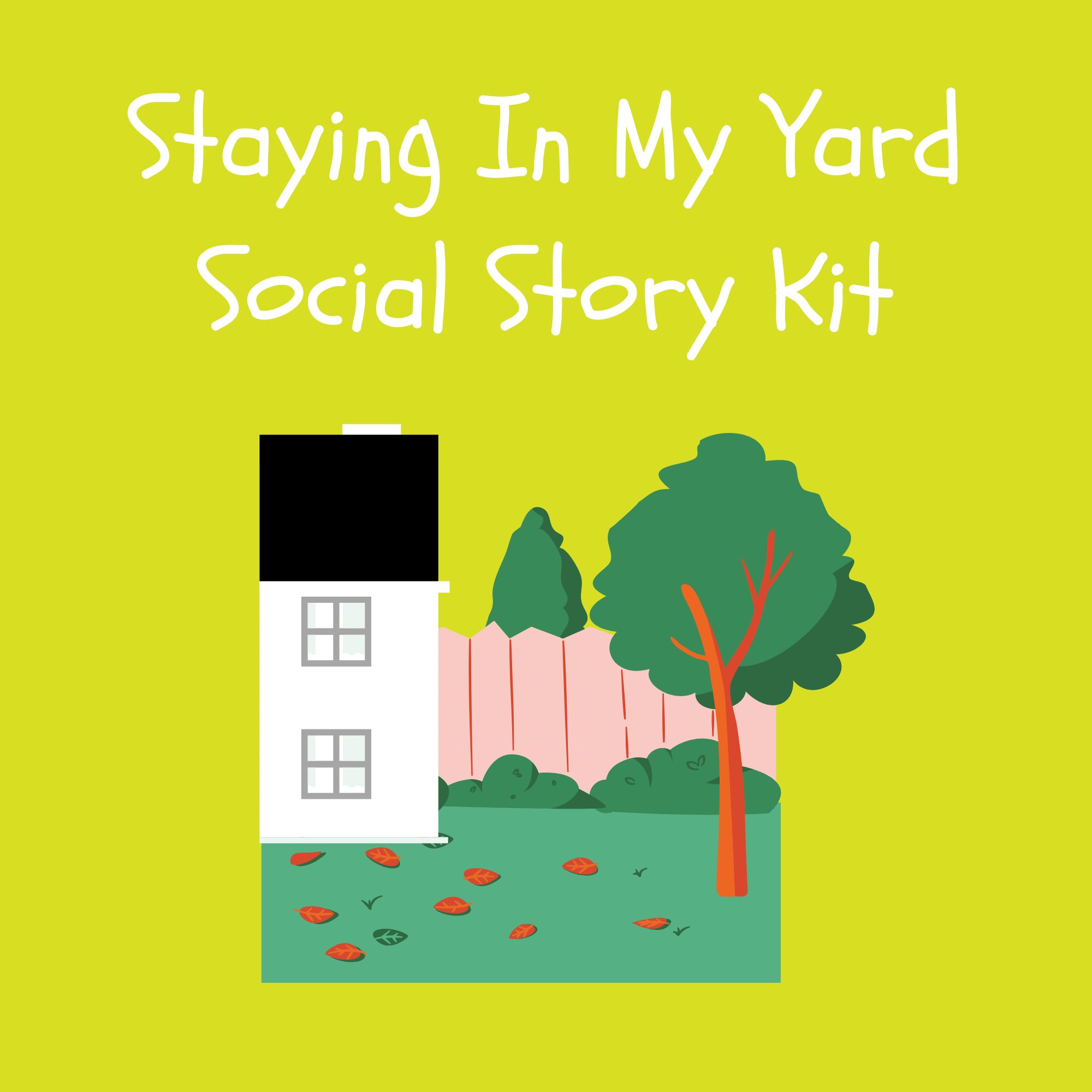 Staying in My Yard Social Story Kit kit cover