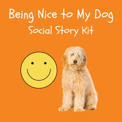 Being Nice to My Dog Social Story Kit kit cover