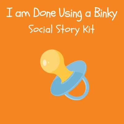 I am Done Using a Binky Social Story Kit kit cover