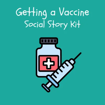 Getting a Vaccine Social Story Kit kit cover