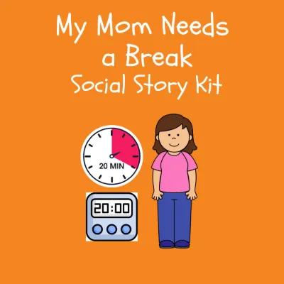 My Mom Needs a Break Social Story Kit kit cover