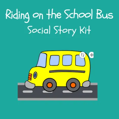 Riding on the School Bus Social Story Kit kit cover