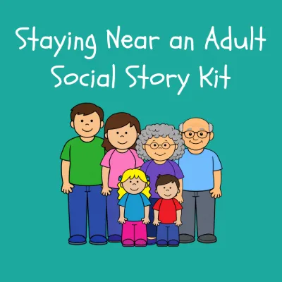 Staying Near an Adult Social Story Kit kit cover